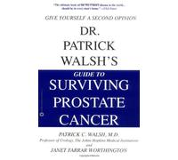 Guide to Surviving Prostate Cancer