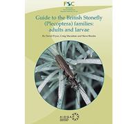Guide to the British Stonefly (Plecoptera) Families: Adults and Larvae (AIDGAP)