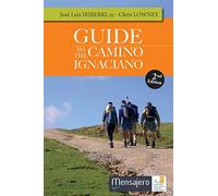 Guide to the Camino Ignaciano
