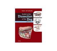 Guide to the Dissection of the Dog: (8th edition)