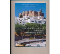 GUIDE TO THE HOLY MONASTERY OF SAINT JOHN THE THEO