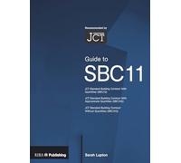 Guide to the JCT Standard Building Contract