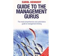 Guide to the Management Gurus 5th Edition