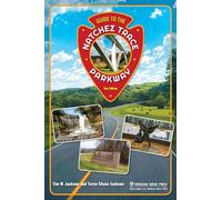 Guide to the Natchez Trace Parkway (Nature’s Scenic Drives)