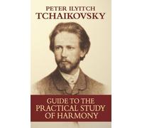 Guide To The Practical Study Of Harmony (Dover Books on Music: Analysis)
