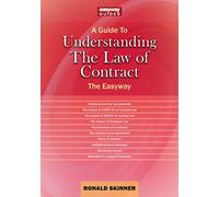 Guide To Understanding The Law Of Contract, A