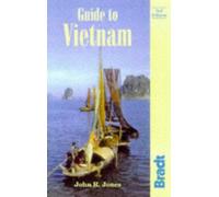 Guide to Vietnam (Bradt Travel Guides)
