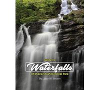 Guide To Waterfalls Of Shenandoah National Park