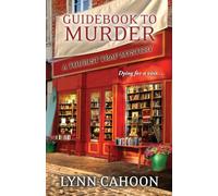 Guidebook to Murder: 1 (A Tourist Trap Mystery)