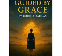 Guided by grace
