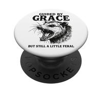 Guided By Grace But Still A Little Feral PopSockets Adhesive PopGrip