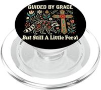 Guided By Grace But Still A Little Feral PopSockets PopGrip for MagSafe