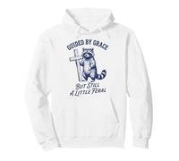 Guided By Grace But Still A Little Feral Pullover Hoodie