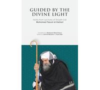 Guided By The Divine Light