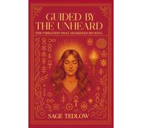 GUIDED BY THE UNHEARD: THE VIBRATION THAT AWAKENED MY SOUL