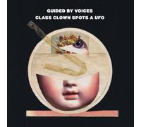 Guided By Voices - Class Clown Spots A Ufo [VINYL]