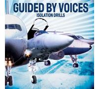 Guided By Voices - Isolation Drills