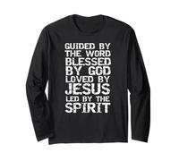 Guided by Word Blessed by God Loved by Jesus Led by Spirit Long Sleeve T-Shirt