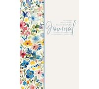Guided Doctrine & Covenants Scripture Journal: A Simple Approach to Spiritual Growth: Style 21 Flower - Reflect, Ponder, and Record: A 6"x9" ... Study with Quick Insights for Busy Lives