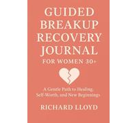 Guided healing After Breakup for Women Age 30+