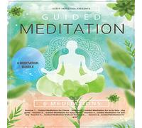 Guided Meditation Set, 6 Sessions on s for Stress, Anxiety, Grief and Sleep - Spoken with Soft Music