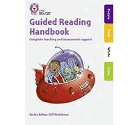 Guided Reading Handbook Purple to Lime: Complete teaching and assessment support (Collins Big Cat)