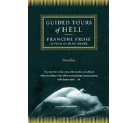 Guided Tours of Hell: Novellas