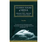 Guided Tours of Hell: Novellas
