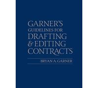 Guidelines for Drafting and Editing Contracts