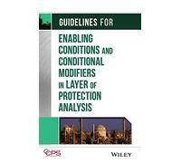 Guidelines for Enabling Conditions and Conditional Modifiers in Layer of Protection Analysis