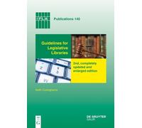 Guidelines for Legislative Libraries by Keith Cuninghame - 9783598220456