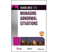 Guidelines for Managing Abnormal Situations