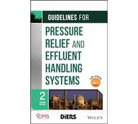 Guidelines for Pressure Relief and Effluent Handling Systems