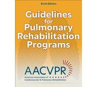 Guidelines for Pulmonary Rehabilitation Programs