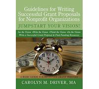 Guidelines for Writing Successful Grant Proposals for Nonprofit Organizations<|