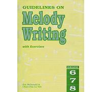 Guidelines on Melody Writing