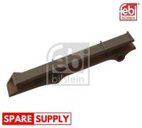 GUIDES, TIMING CHAIN FOR MERCEDES-BENZ W202 S202 W124 W210 FEBI BILSTEIN 25306