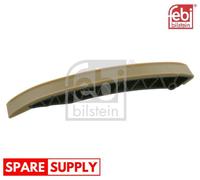 GUIDES, TIMING CHAIN FOR MERCEDES-BENZ W211 FEBI BILSTEIN 24279 FITS LOWER RIGHT