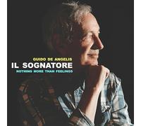 Guido de Angelis - Il Sognatore: Nothing More Than Feelings [Vinyl LP] [VINYL]