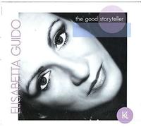 Guido Elisabetta - The Good Storyteller