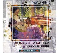 Guido Fichtner - Paganini: Works For Guitar