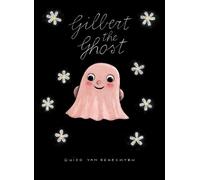 Gilbert the Ghost