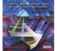 Jose Daniel Cirigliano – Music for Solo Clarinet between the 20th and the 21st Century – Tactus
