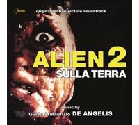 Guido & Maurizio De Angelis - Alien 2 Sulla Terra