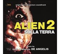 Guido & Maurizio De Angelis - Alien 2 Sulla Terra