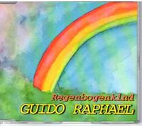 Guido Raphael - Regenbogenkind