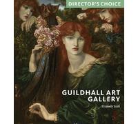 Guildhall Art Gallery: Director's Choice