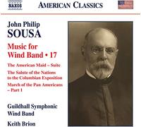 Guildhall Wind Band/Brion - John Phillip Sousa: Music for Wind Band 17