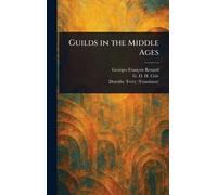 Guilds in the Middle Ages