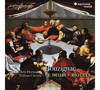 Les Arts Florissants - Bouzignac: Te Deum/Motets